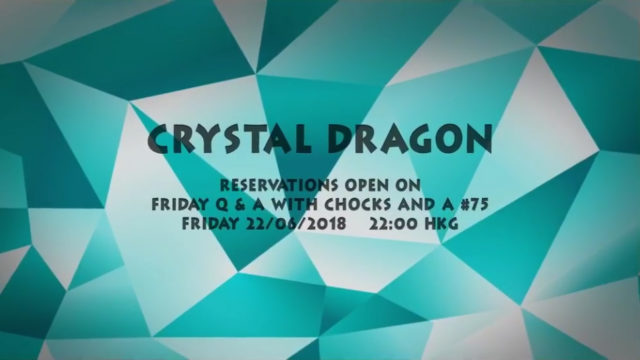 Crystal Dragon Preorder Announced